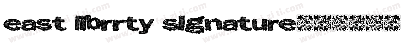 east librrty signature字体转换
